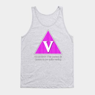 Rated V for Vexing Tank Top